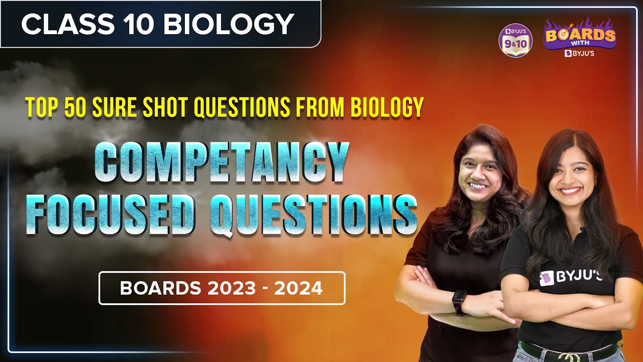 Top 50 Competency Based Questions from Biology | Class 10 Boards 2024
