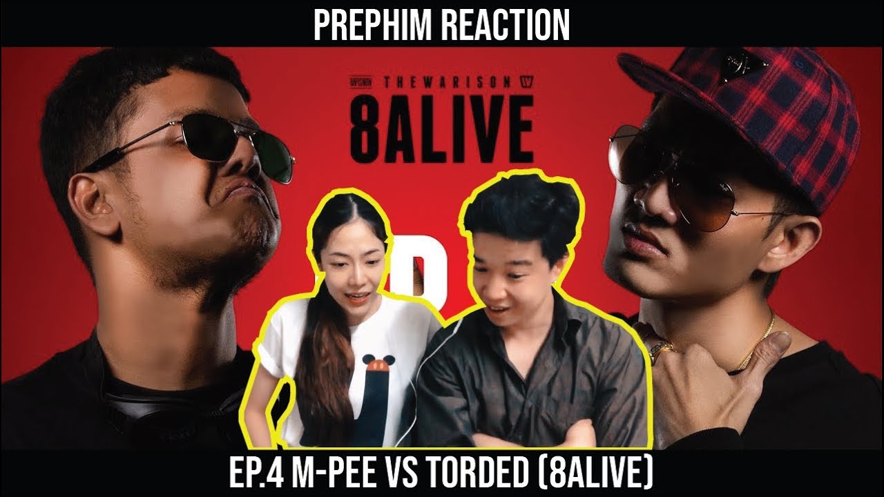 RAP IS NOW EP.4 M-PEE vs TORDED (8ALIVE) |【THAILAND RECAP/REVIEW/REACTION】
