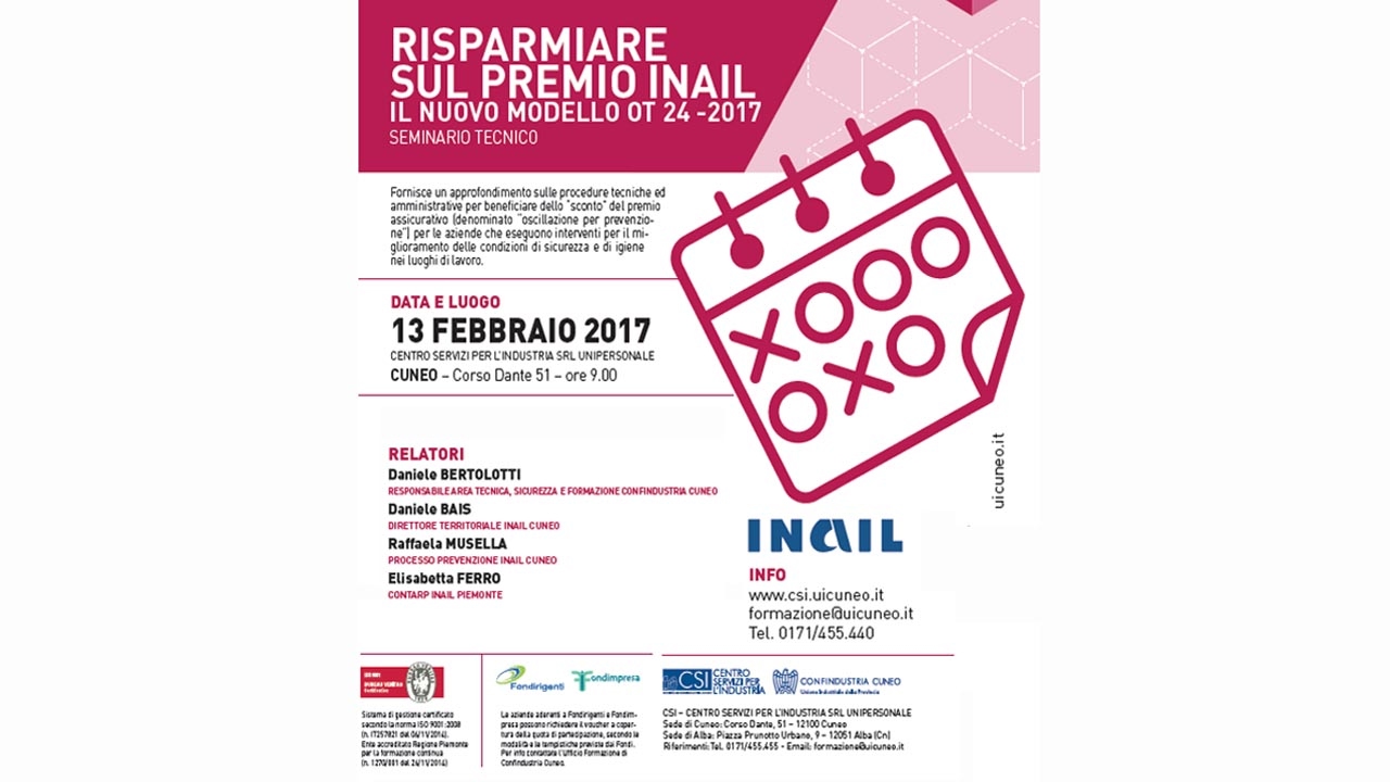 Confindustria Cuneo - Risparmiare sul premio INAIL - Il nuovo modello OT 24-2017 - (13-02-2017)