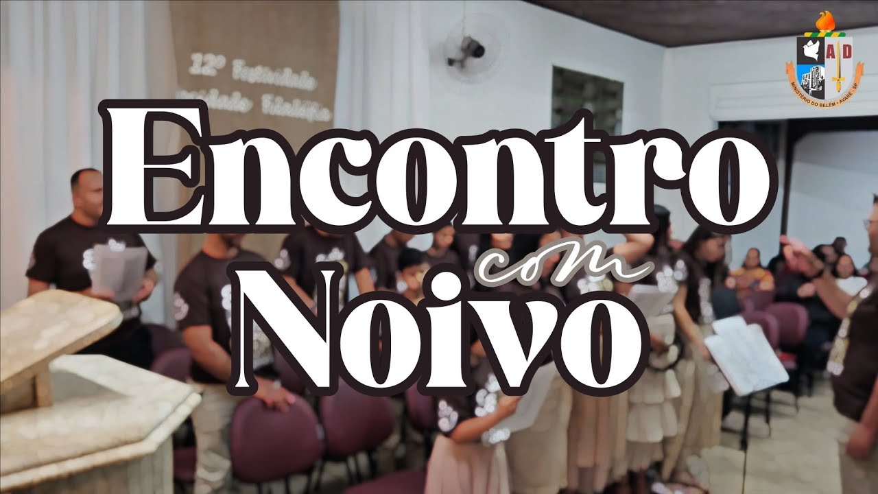 Encontro com Noivo - Congresso 2025