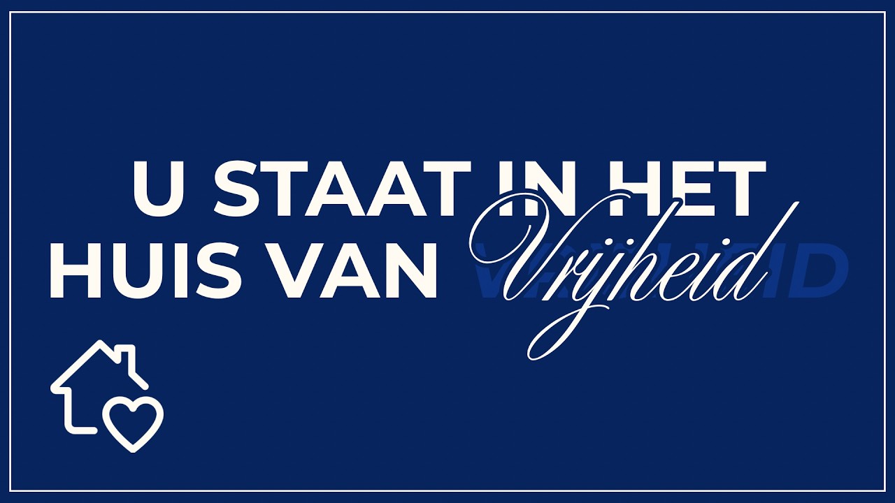 U staat in het huis van Vrijheid | Ps Willem Lemain