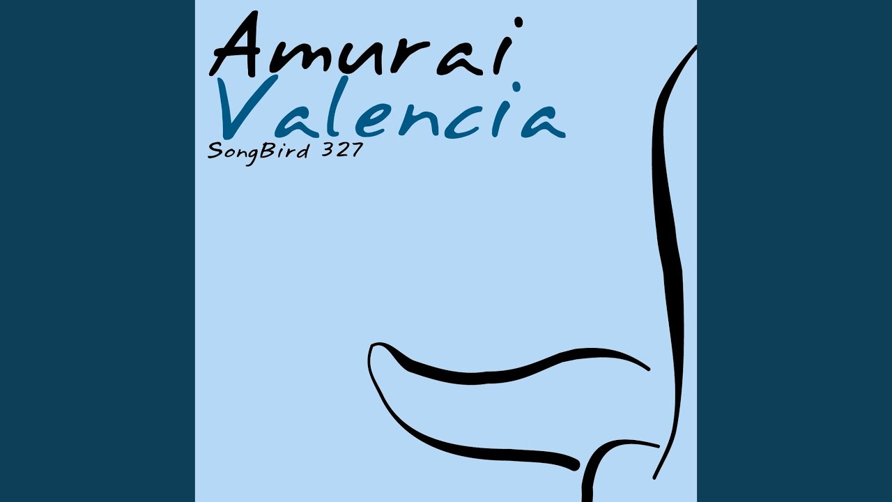Valencia (Radio Edit)