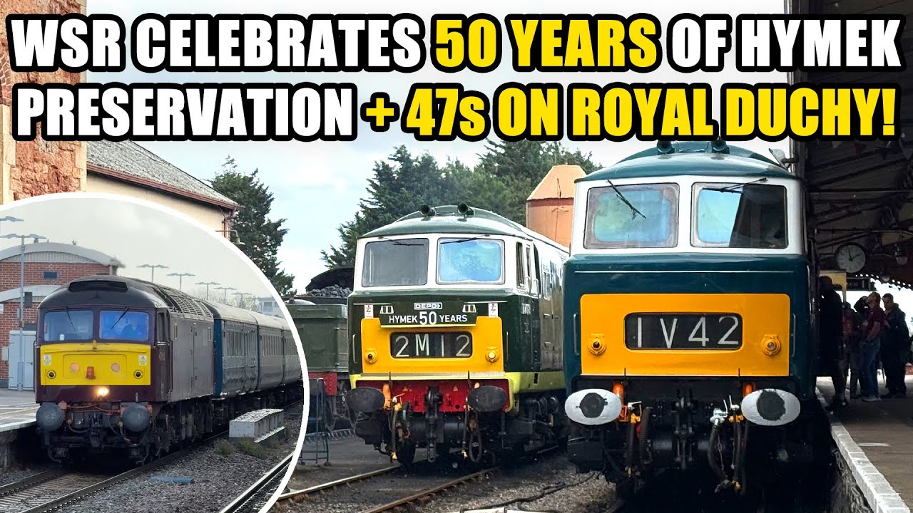 WCRC 47812 & 47802 on the ROYAL DUCHY + WSR DEPG Hymek 50 years of preservation with D7017 & D7018!