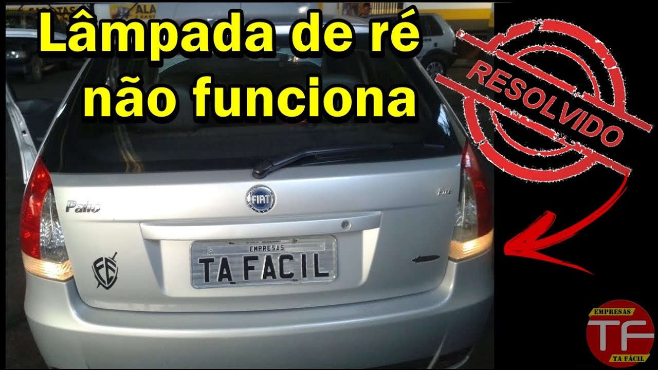 Luz de ré não acende ou parou de funcionar no carro ,saiba como identificar o defeito.