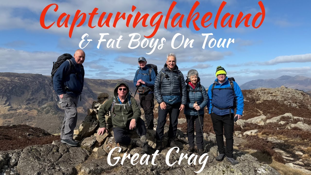 Wainwright’s Central Fells - Great Crag (featuring ‘The Fat Boys On Tour’)