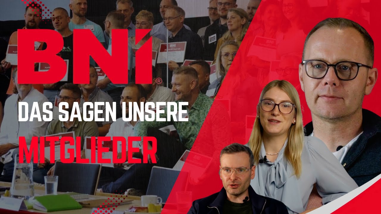 BNI Erfahrungen: Wie Gemeinschaft und Vertrauen unser Business wachsen lie&szlig;en