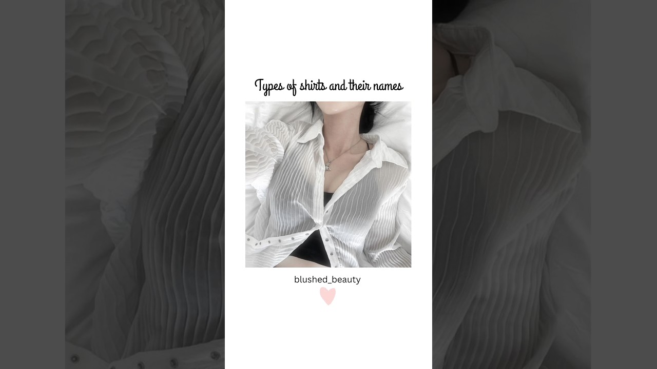 Types of shirts and their names 