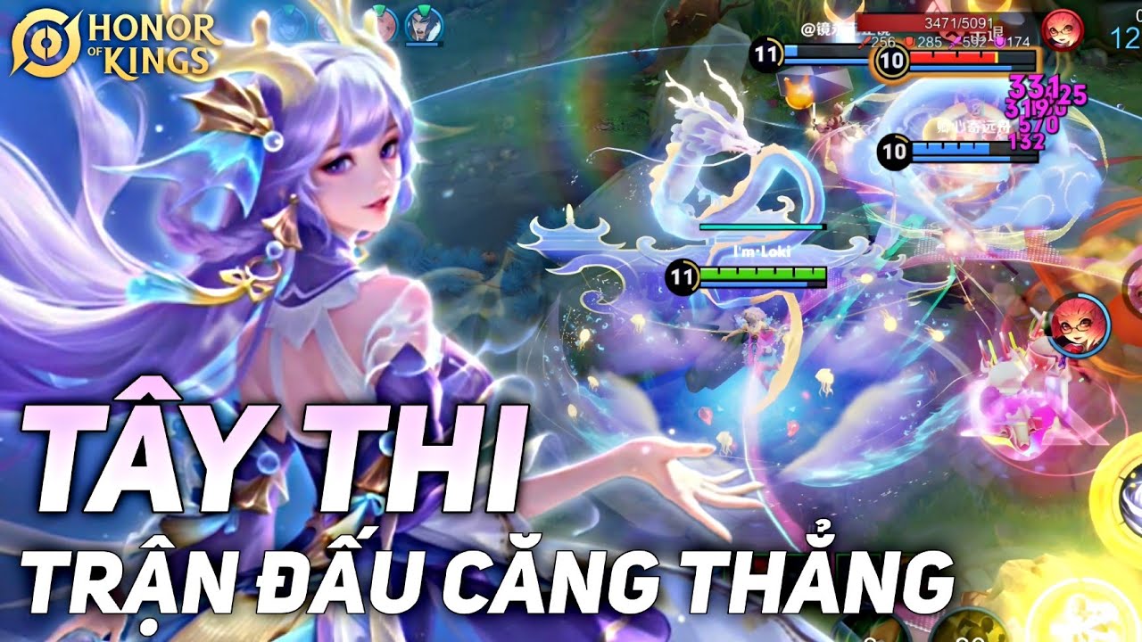 [ HONOR OF KINGS / VGVD ] GAMEPLAY TÂY THI - TRẬN ĐẤU ĐẦY CĂNG THẲNG CÁI KẾT BẤT NGỜ