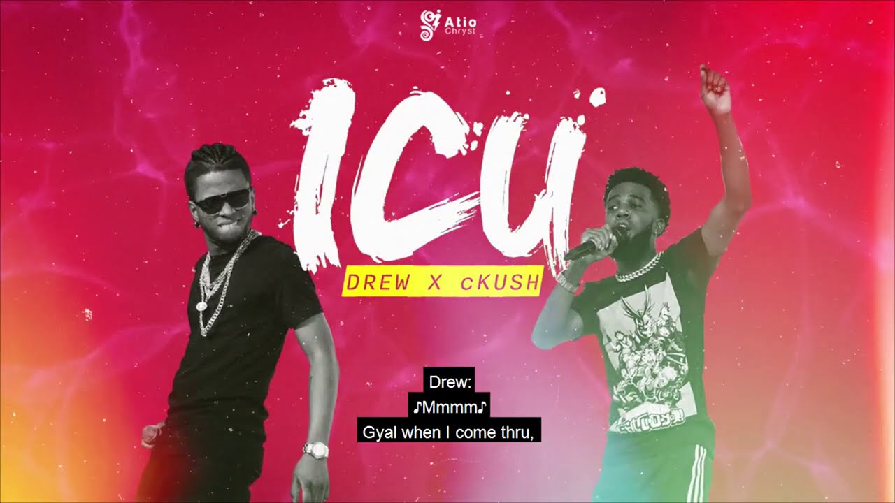 ICU - Drew x cKush