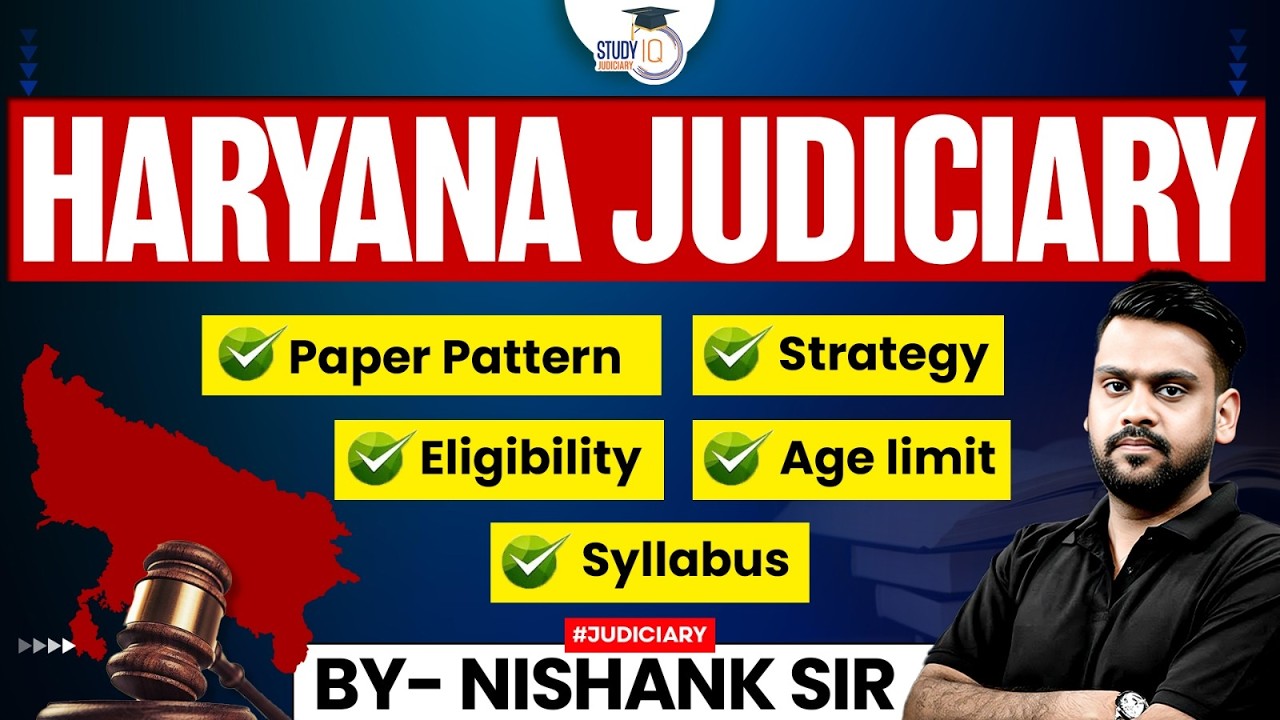 Haryana Judiciary 2026 | Total Posts, Syllabus, Eligibility | Complete Details By Nishank sir