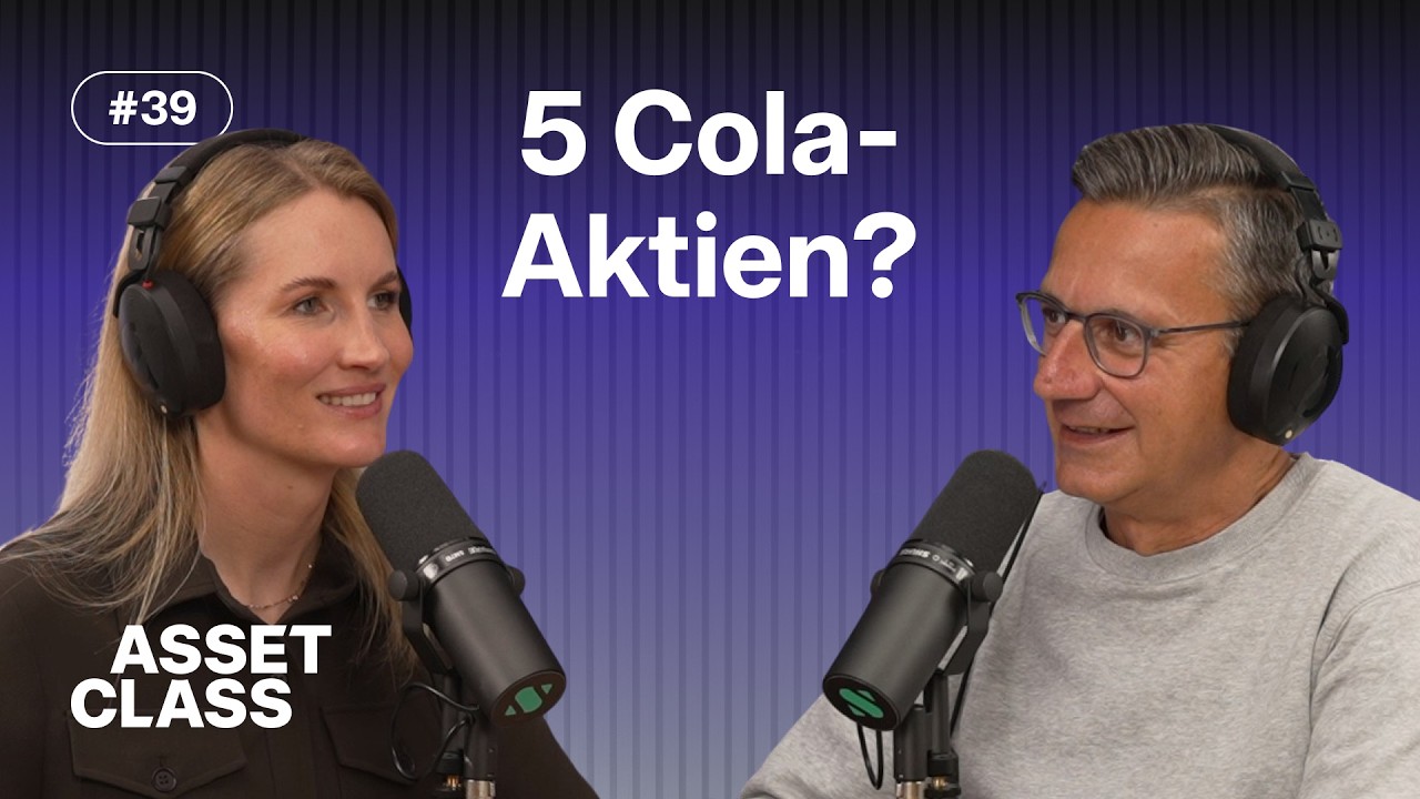 Eine Lizenz zum Gelddrucken: Die Coca-Cola-Abfüller und ihre Aktien | Asset Class #39
