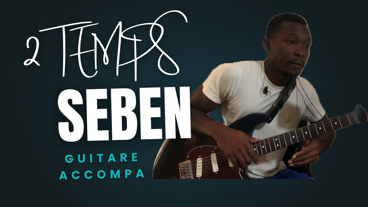 SEBEN 2 TEMPS || COMMENT IMPROVISER