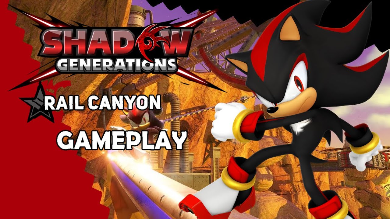 SHADOW GENERATIONS Rail Canyon Act 1 & 2 Gameplay