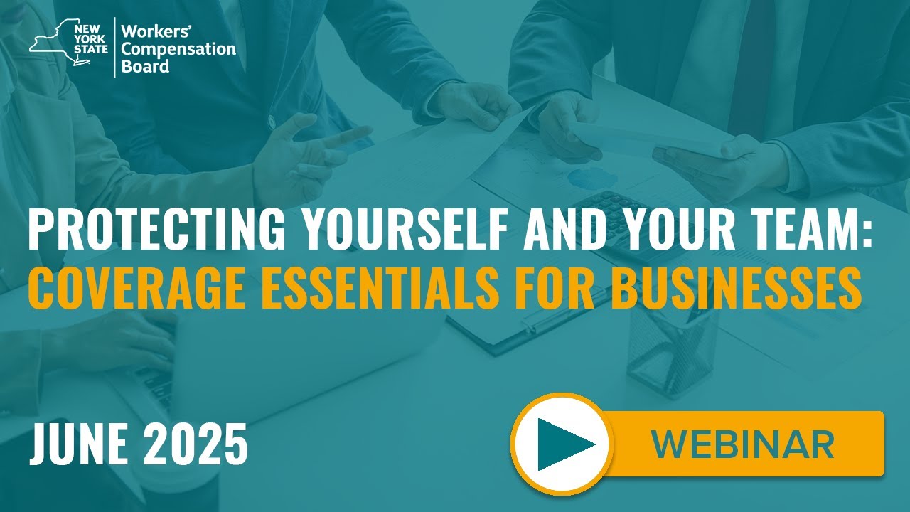 Protecting Yourself and Your Team: Coverage Essentials for Businesses - June 2025