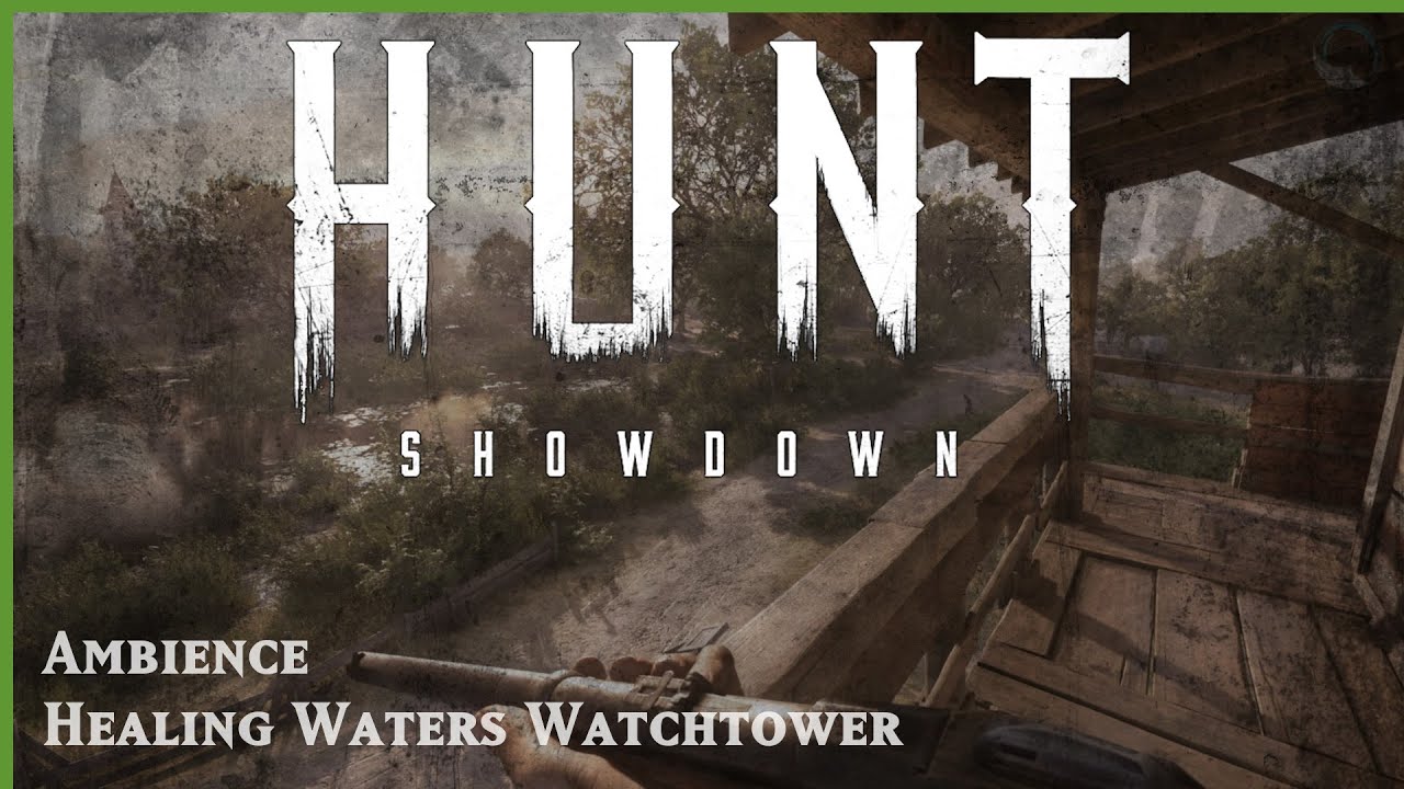 Hunt Showdown Ambience - Healing Waters Watchtower - Sounds of undead and gunshots for sleep