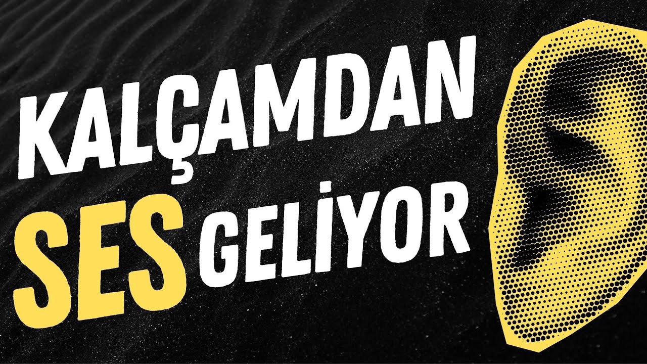 Kalçamdan Ses Geliyor