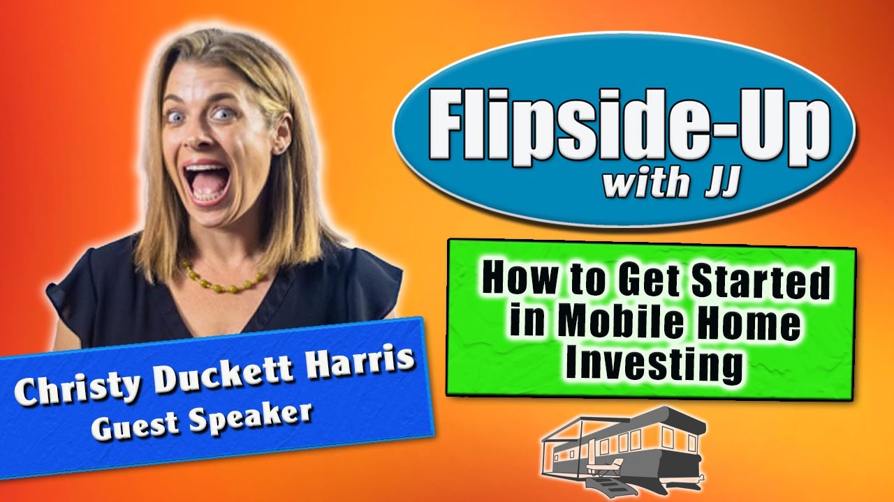 How to Get Started in Mobile Home Investing - Christy Duckett Harris