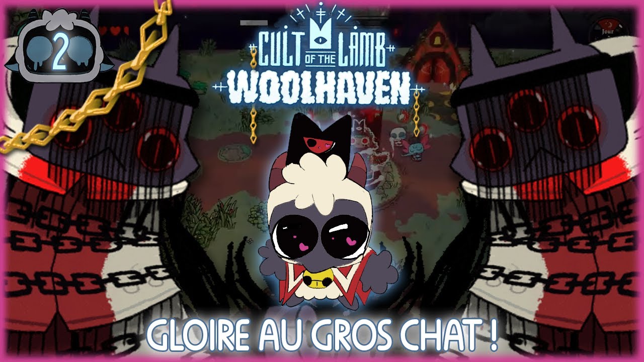 AIE CONFIANCE, PETIT ADEPTE ! - Cult of the Lamb : WoolHaven [Let's Play FR] - Ep. 2 (avec Ulti')