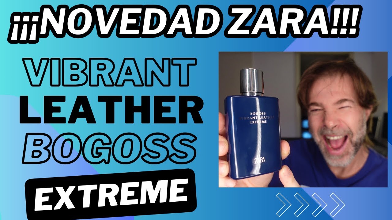 ¡NUEVA ZARA VIBRANT LEATHER BOGOSS EXTREME! 💥