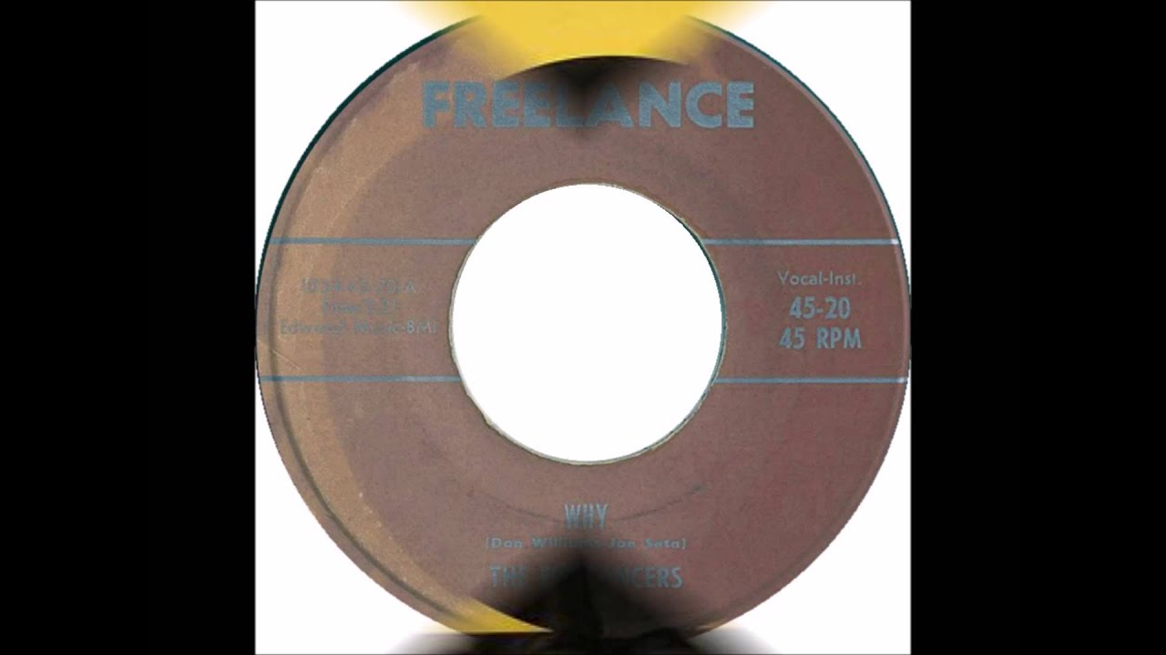 FREELANCERS - HIGH SCHOOL FLAME / WHY - FREELANCE 20 - 1963