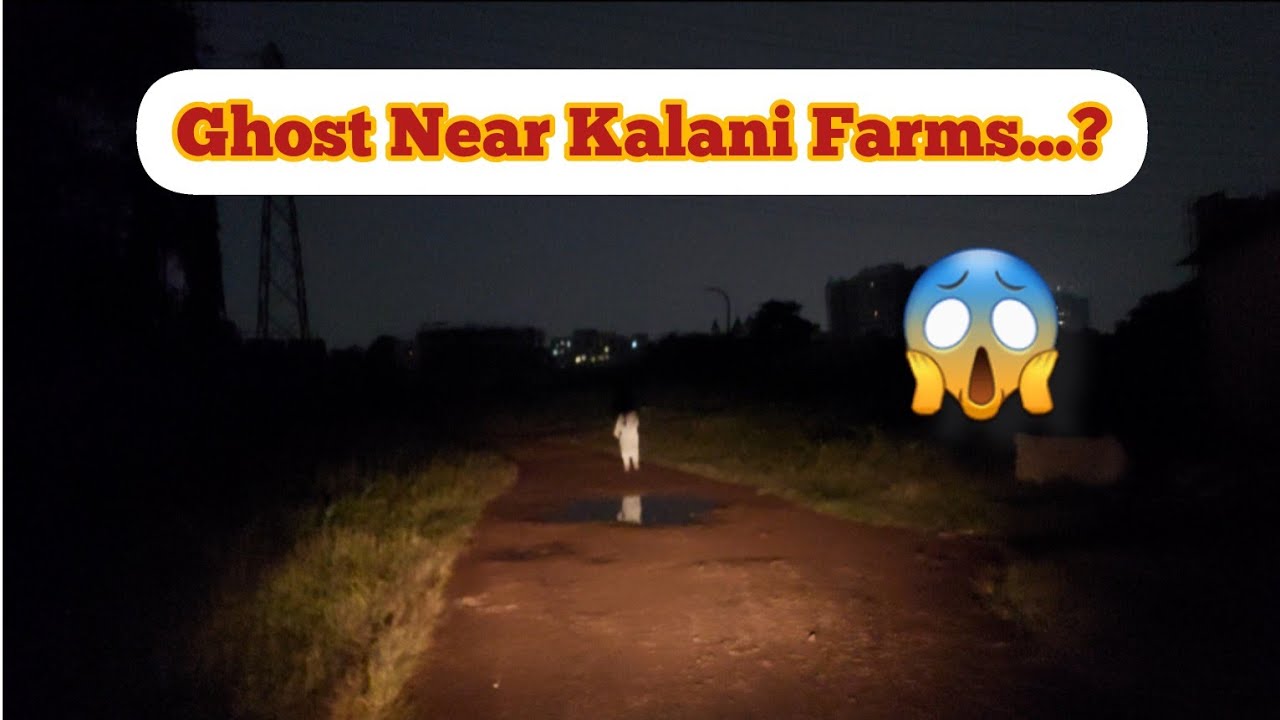 Ghost at Kalani Farms(100 Stars)😱😱😱|Kalyan| Vlog No. 2 | Travel and Explore 