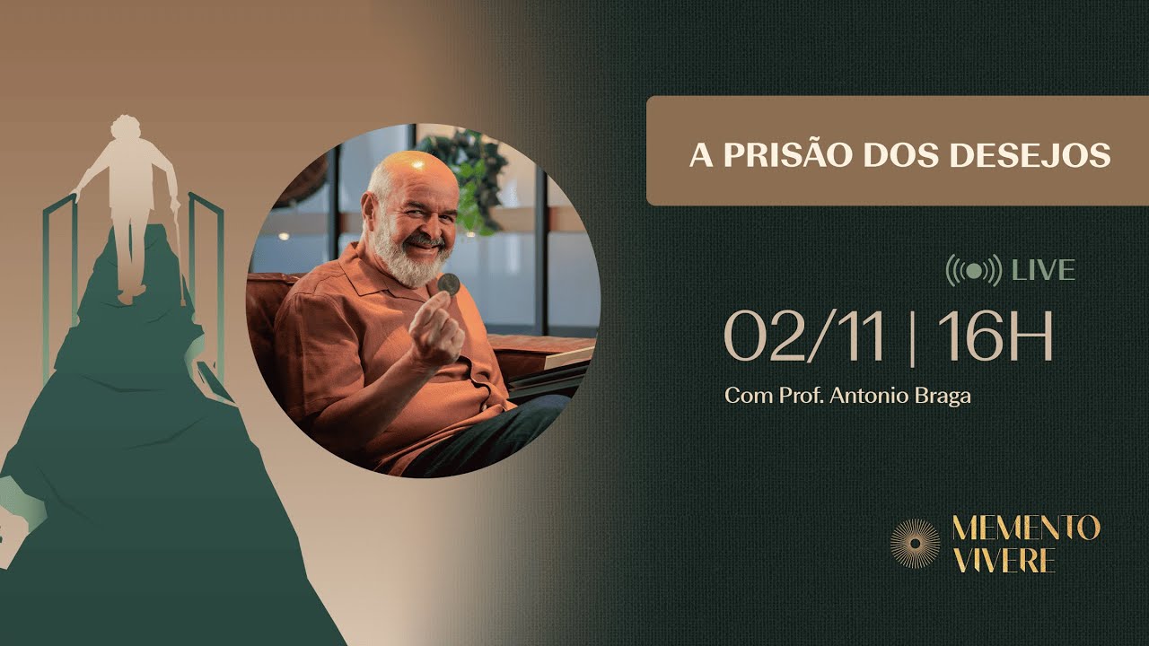 Memento Semanal | A prisão dos desejos
