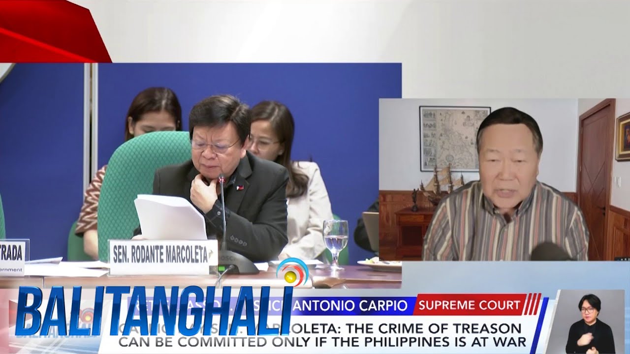 Carpio kay Sen. Marcoleta - The crime of treason can be committed only if... | Balitanghali