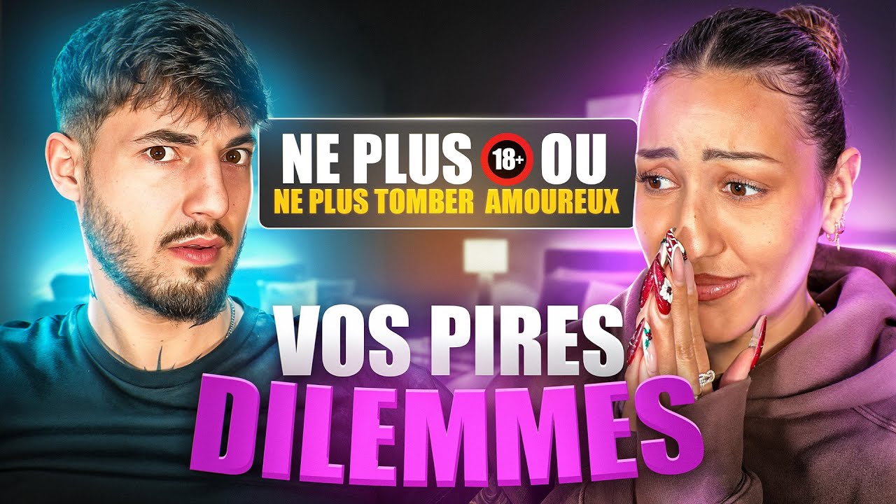 ON RÉPOND À VOS PIRES DILEMMES !