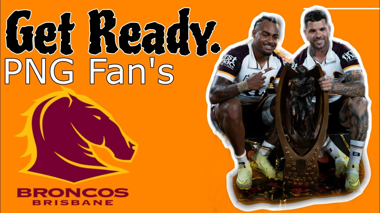 Brisbane BRONCOS | PNG Tour