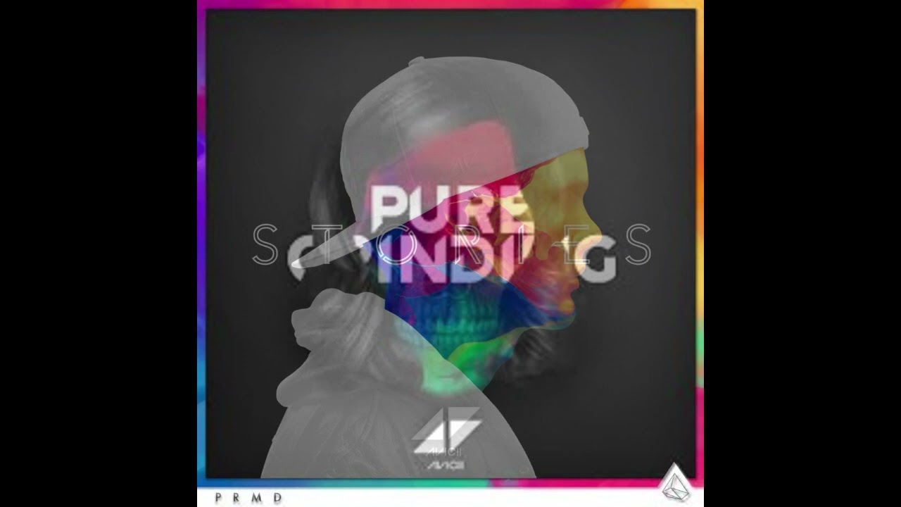 Avicii x Avicii - Sunset Jesus x Pure Grinding | Laq1704 mashup