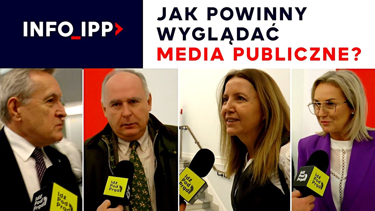 Jak powinny wyglądać media publiczne? | INFO IPP TV