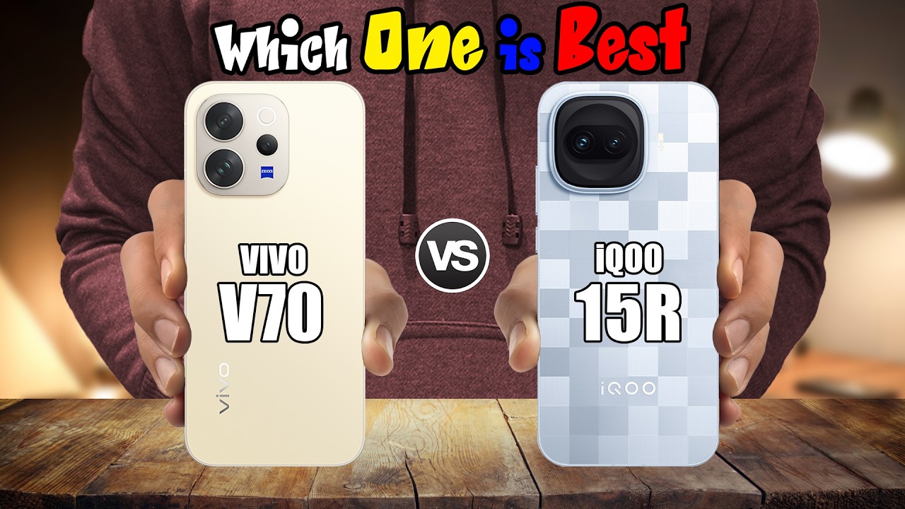 VIVO V70 vs iQOO 15R