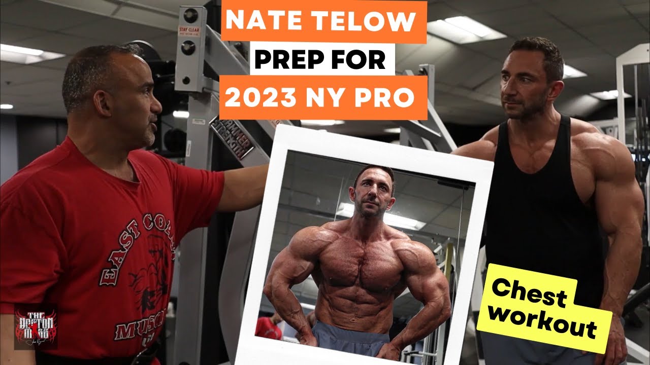 Nate Telow prep for 2023 NY Pro: Chest Workout