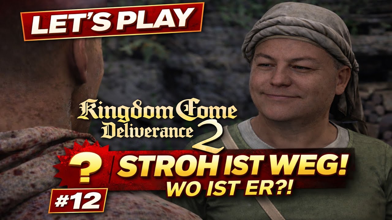 12. Let’s Play – „Stroh ist weg, wo ist er?“: | Kingdom Come Deliverance 2 | Justzweni