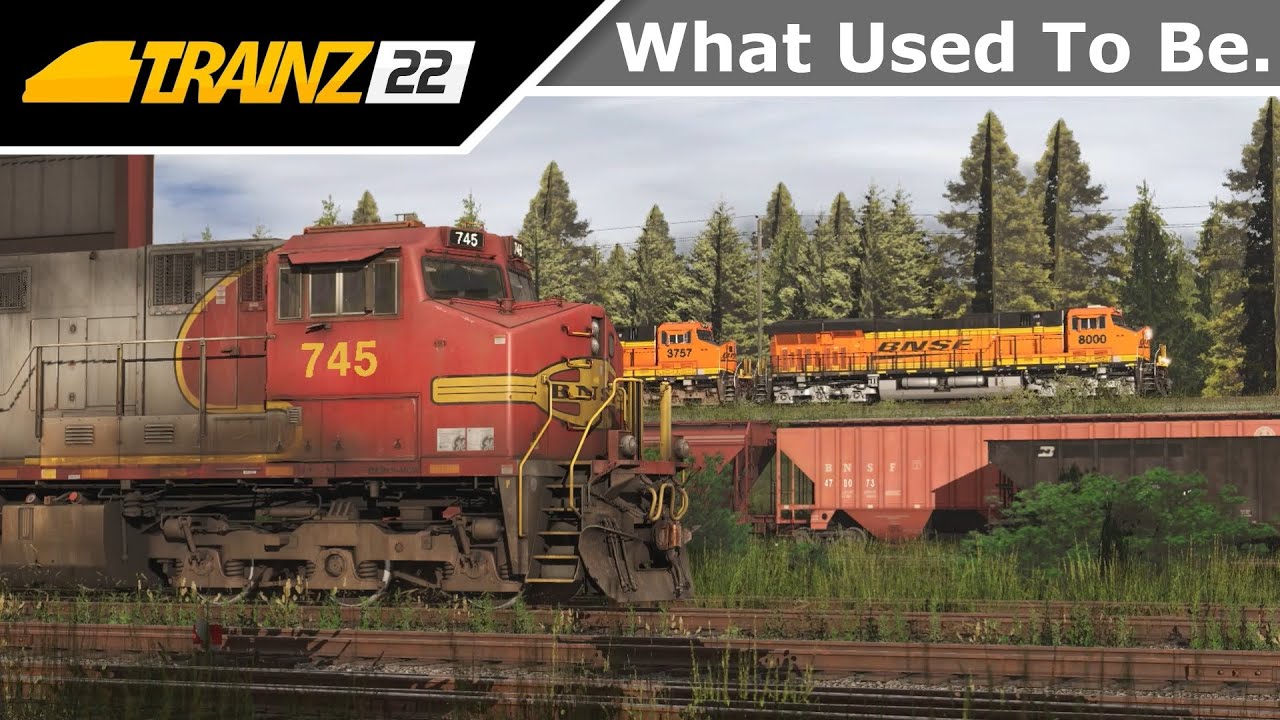 Trainz 2022 - What Used To Be