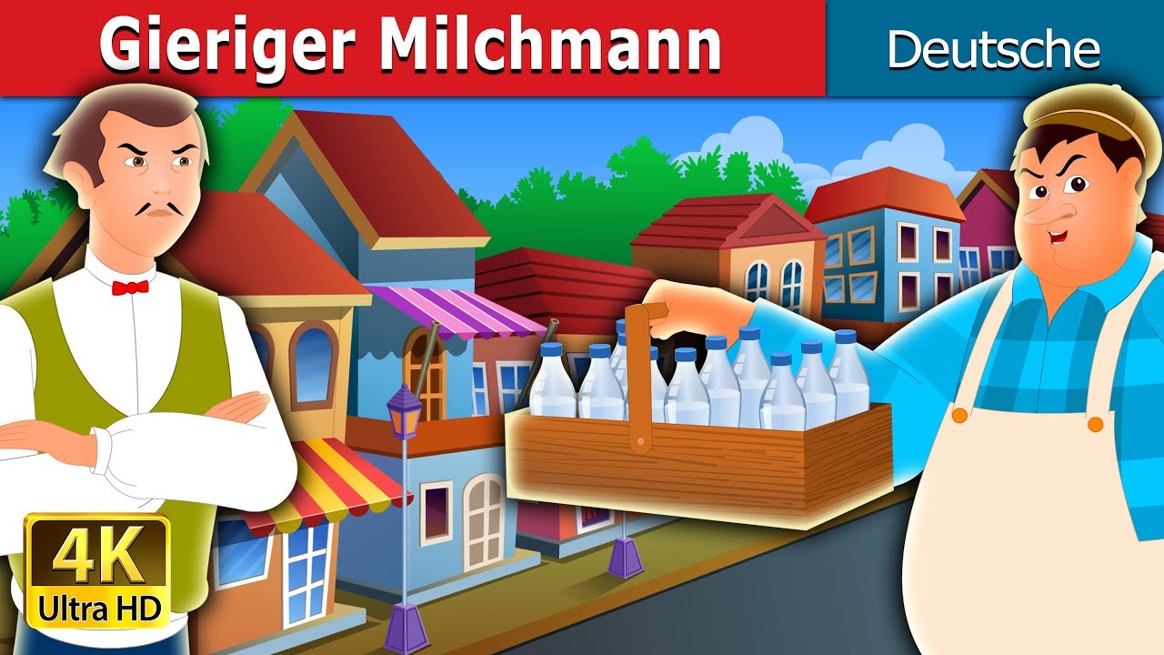 Gierige Milchmann | The Greedy Milkman Story in German | @GermanFairyTales