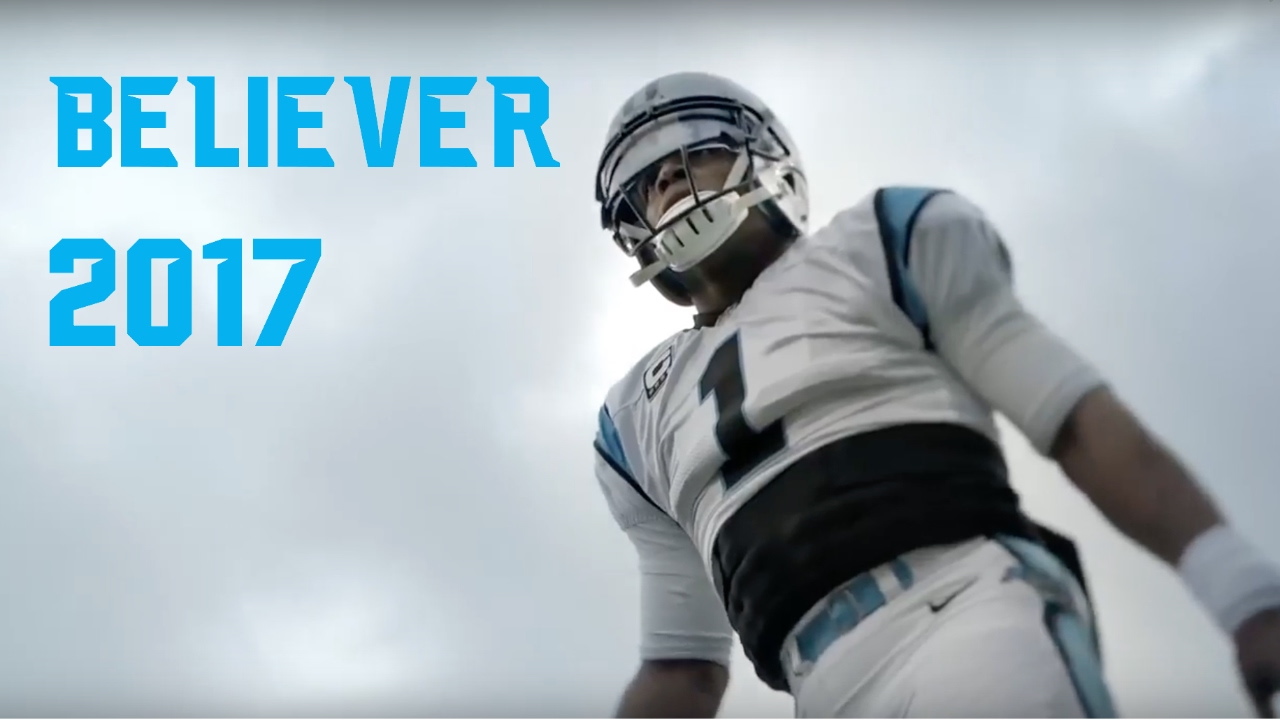 Believer - Carolina Panthers 2017