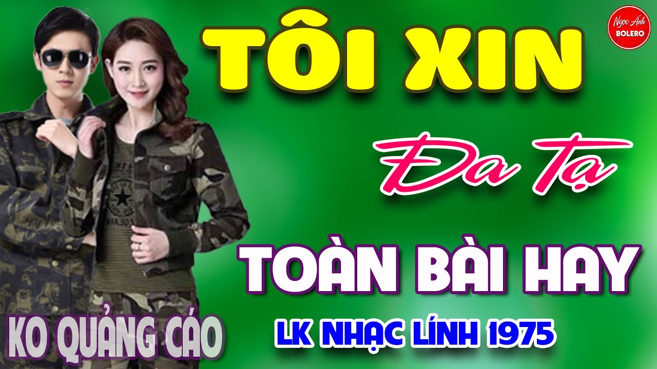 Tôi Xin Đa Tạ - Lá Thư Tiền Tuyến⭐LK Nhạc Vàng Xưa Ngọt Ngào Say Đắm Bao Thế Hệ, Toàn Bài Hay Bất Hủ