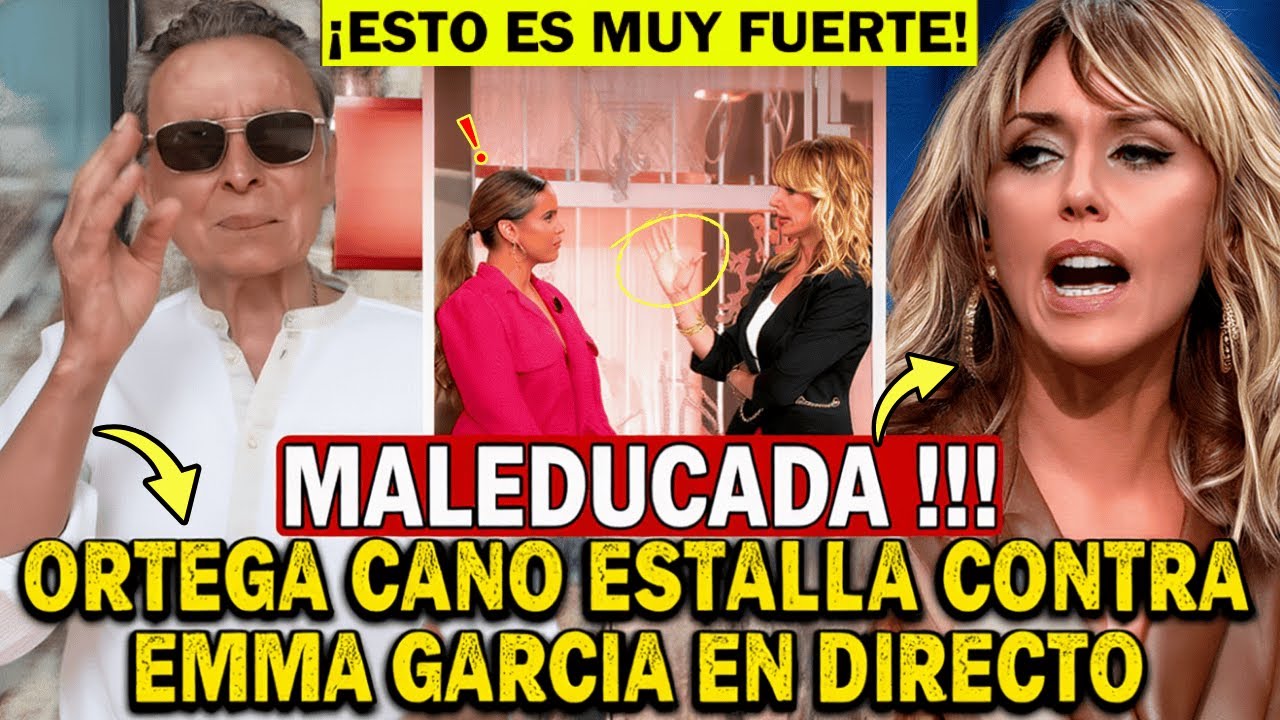 🚨ORTEGA CANO quiere DEMANDAR a EMMA GARCÍA TRAS ENFRENTAMIENTO con GLORIA CAMILA EN DIRECTO