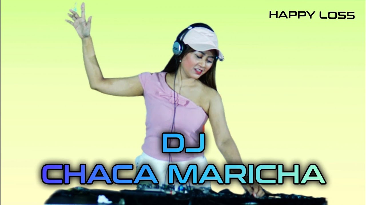HAPPY LOSS - DJ CHACHA MARICA - HAPPY PARTY BR FAMILY - HONOCOROKO KUDUS