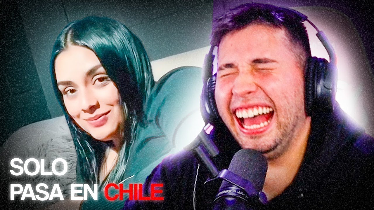 REACCIÓN a SOLO PASA EN CHILE 😮🇨🇱