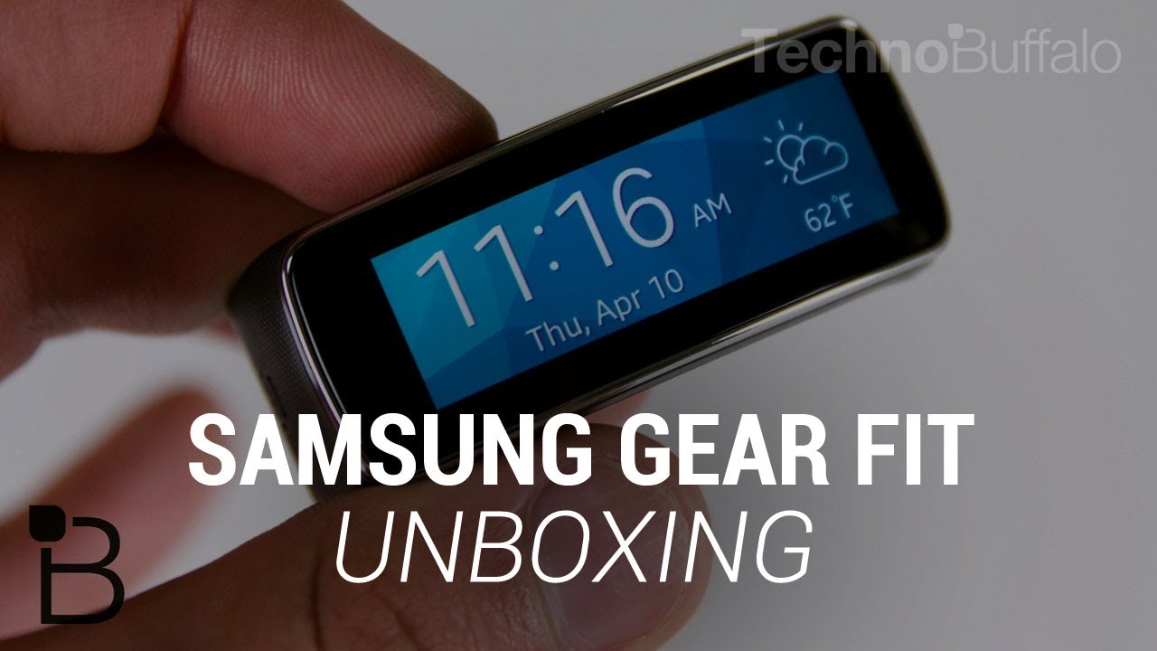 Samsung Gear Fit Unboxing