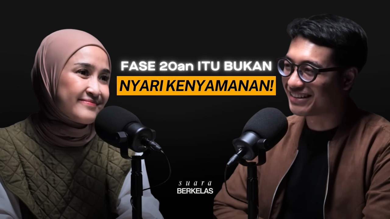 FASE Keuangan 20an ke 40an Yang Jarang Orang Bahas! | SUARA BERKELAS #86