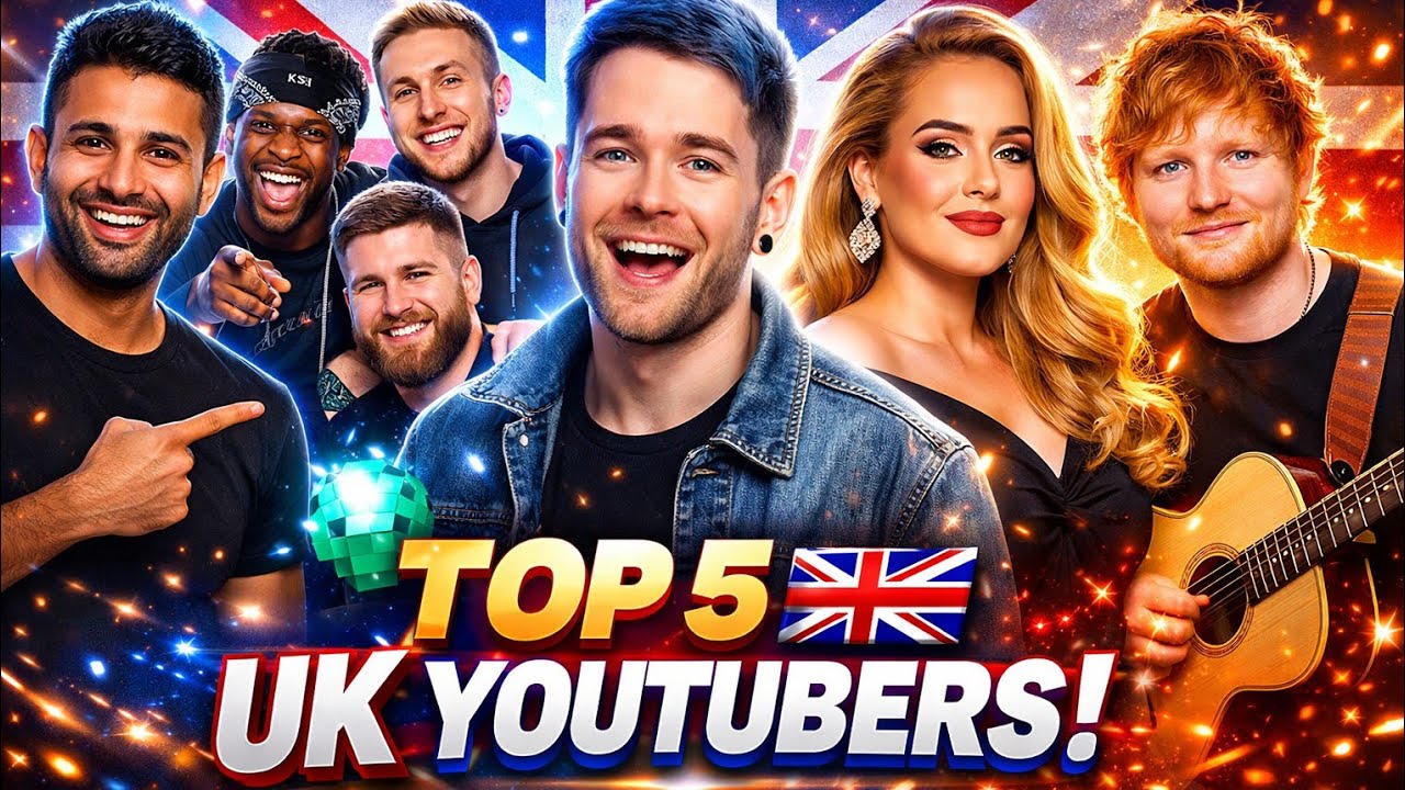 Top 5 British youtubers 2026 | Mrwhosetheboss, Sidemen, DanTDM, Adele & Ed Sheeran