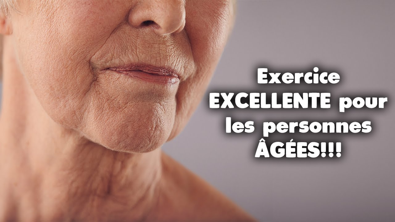La PEAU très MATURE? exercice EXCELLENTE pour les personnes ÂGÉES ❤