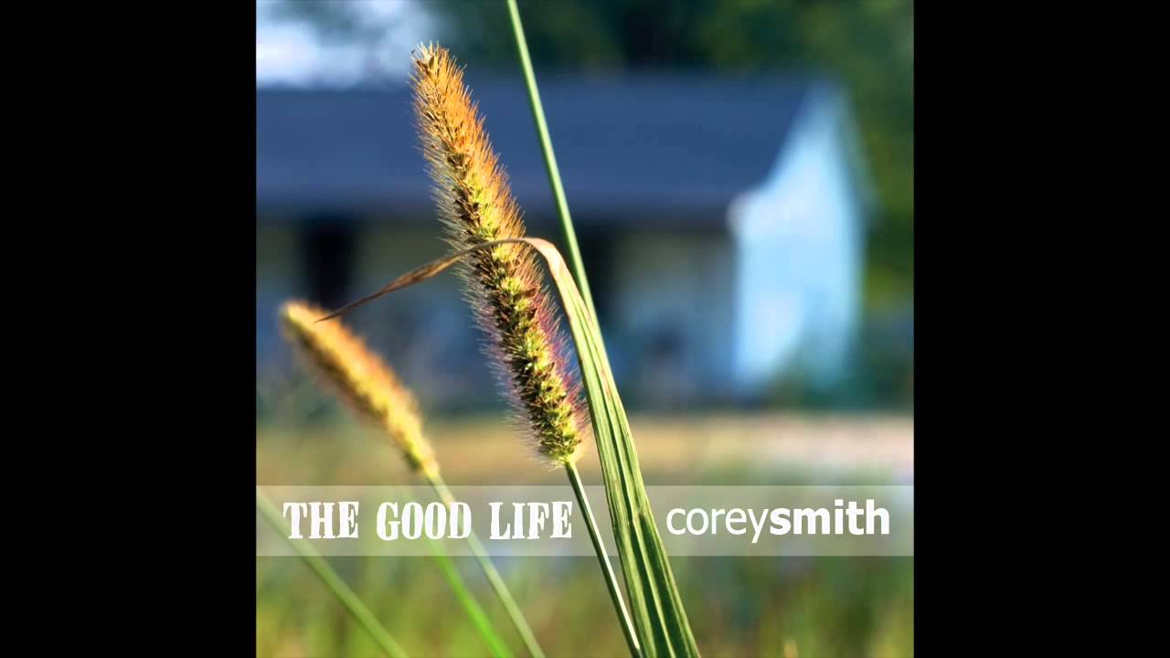 Corey Smith - Leaving An Angel (Official Audio)