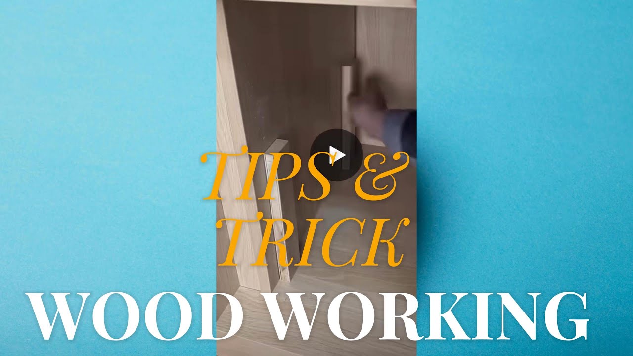 tips and trick charpenter wood working