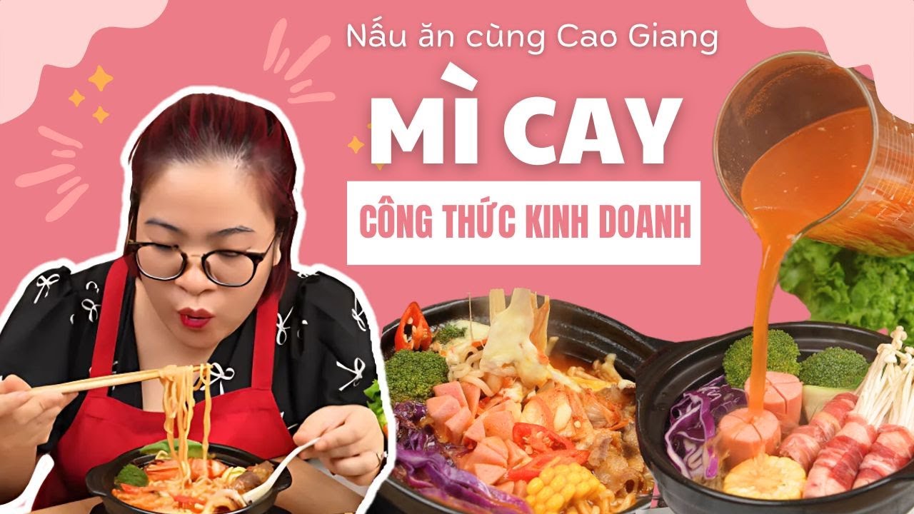 Hướng dẫn l&agrave;m m&igrave; cay kinh doanh v&agrave;o m&ugrave;a đ&ocirc;ng kh&aacute;ch k&eacute;o đến &ugrave;n &ugrave;n | Cao Giang