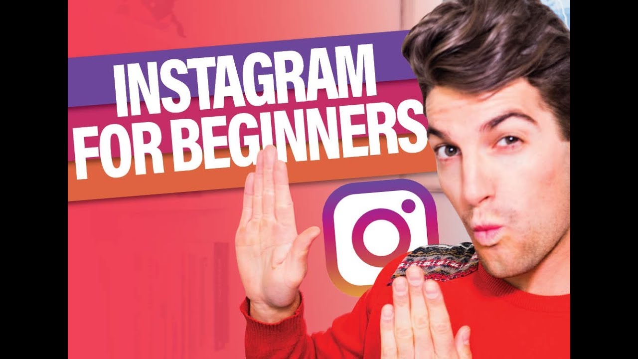 How to Get Started on Instagram for Beginners
