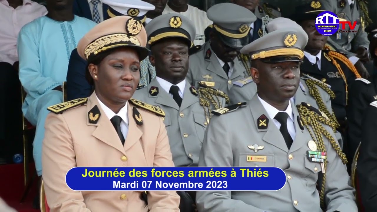 JOURNÉE DES FORCES ARMÉES SÉNÉGALAISE â Thiès Bravo à tout les forces de défense et de sécurité